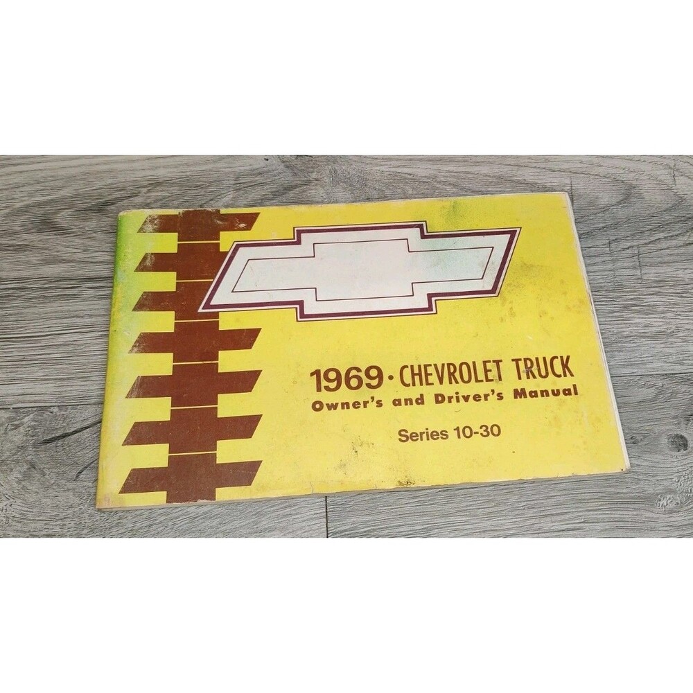 Chevrolet Truck Owners Manual 69 Chevy Pick Up C10 C20 C30 K10 K20 Series OEM